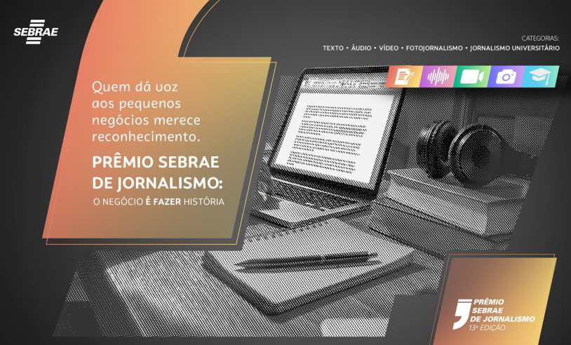 13º Prêmio Sebrae de Jornalismo