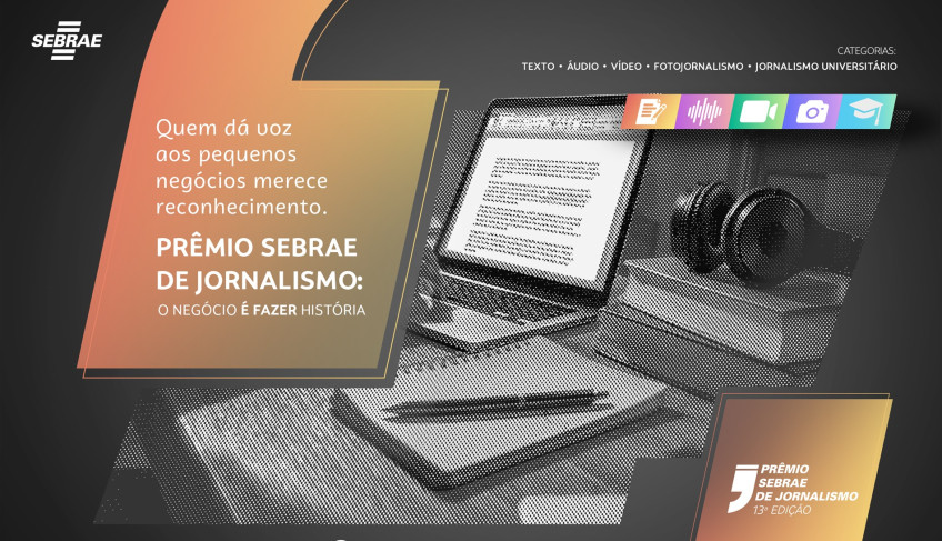 13º Prêmio Sebrae de Jornalismo
